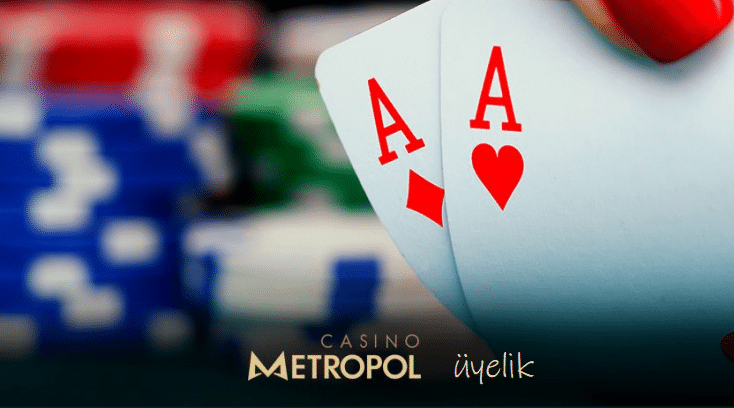 casino metropol uyelik islemleri